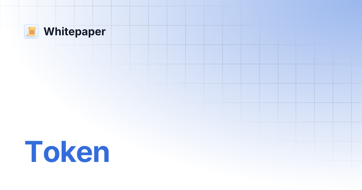 Token | Whitepaper